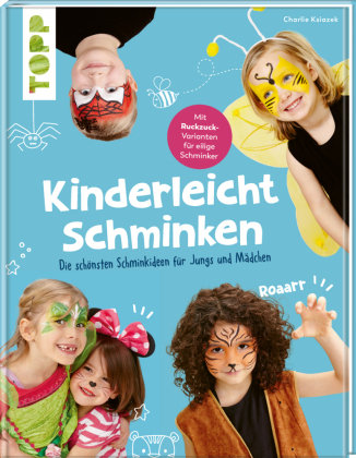 Kinderleicht schminken Frech Verlag Gmbh
