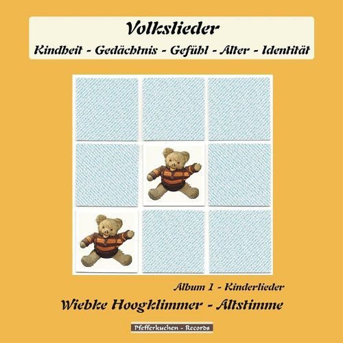 Kinderlieder - Album 1 Volkslieder (Kindheit - Gedss¤chtnis - Gefuhl - Alter - Identitss¤t) Various Artists