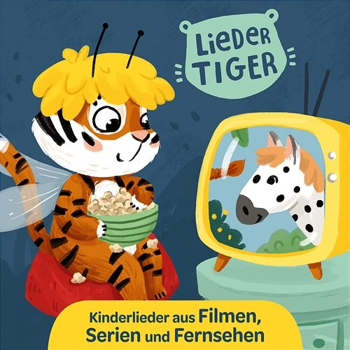 Kinderlieder aus Filmen, Serien und Fernsehen - EP LiederTiger