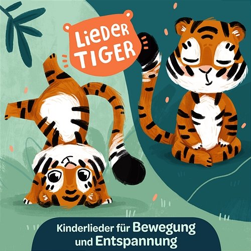 Kinderlieder für Bewegung und Entspannung - EP LiederTiger