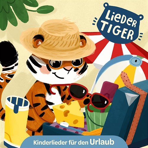 Kinderlieder für den Urlaub - EP LiederTiger