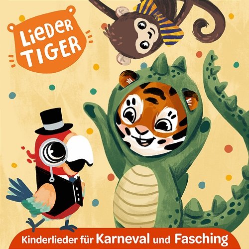 Kinderlieder für Karneval und Fasching - EP LiederTiger