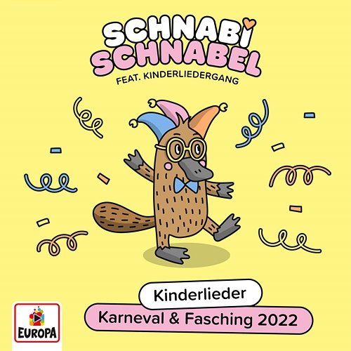 Kinderlieder - Karneval & Fasching (2022) Schnabi Schnabel, Kinderlieder Gang