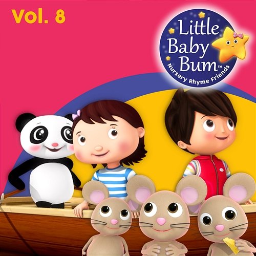 Kinderreime für Kinder mit LittleBabyBum, Vol. 8 Little Baby Bum Kinderreime Freunde