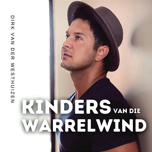 Kinders van die Warrelwind Dirk van der Westhuizen