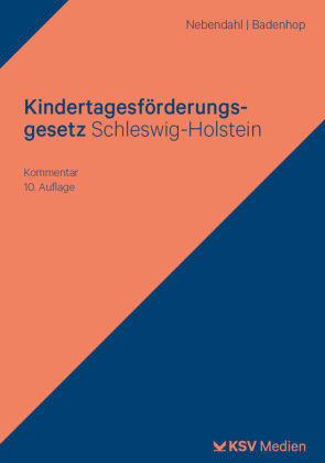 Kindertagesförderungsgesetz Schleswig-Holstein Kommunal- und Schul-Verlag