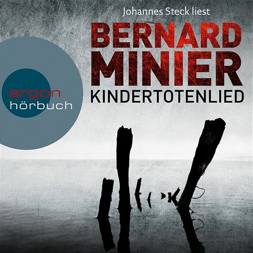 Kindertotenlied, Kapitel 101 Bernard Minier