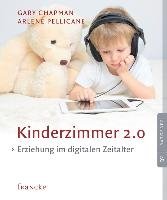 Kinderzimmer 2.0 Chapman Gary, Pellicane Arlene