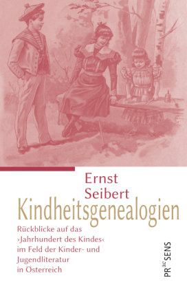Kindheitsgenealogien Praesens Verlag