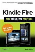 Kindle Fire HD: The Missing Manual Meyers Peter, Meyer Peter
