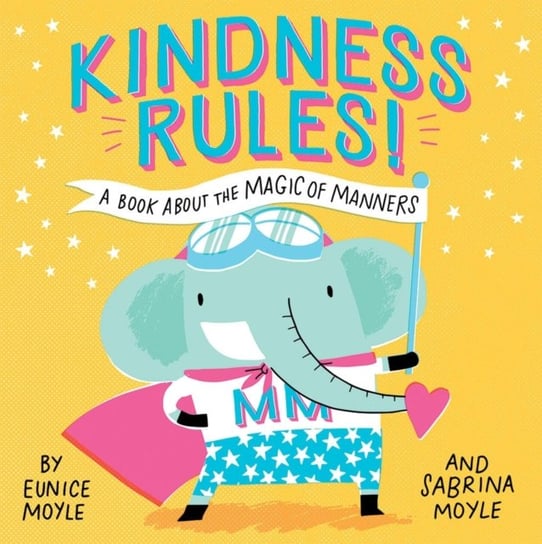Kindness Rules! A Hello!Lucky Book Opracowanie zbiorowe