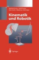 Kinematik und Robotik Husty Manfred, Karger Adolf, Sachs Hans, Steinhilper Waldemar