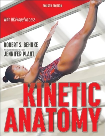 Kinetic Anatomy Robert S. Behnke