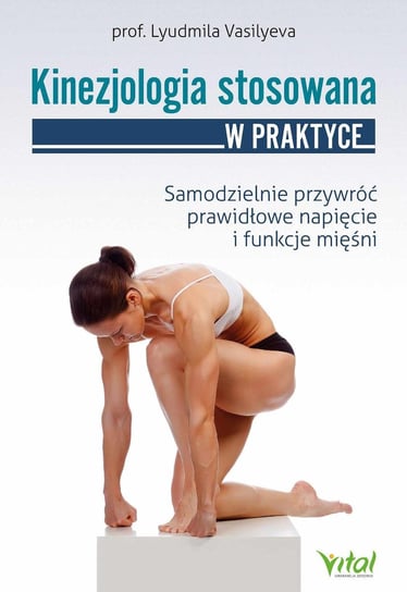 Kinezjologia stosowana w praktyce Lyudmila Vasilyeva