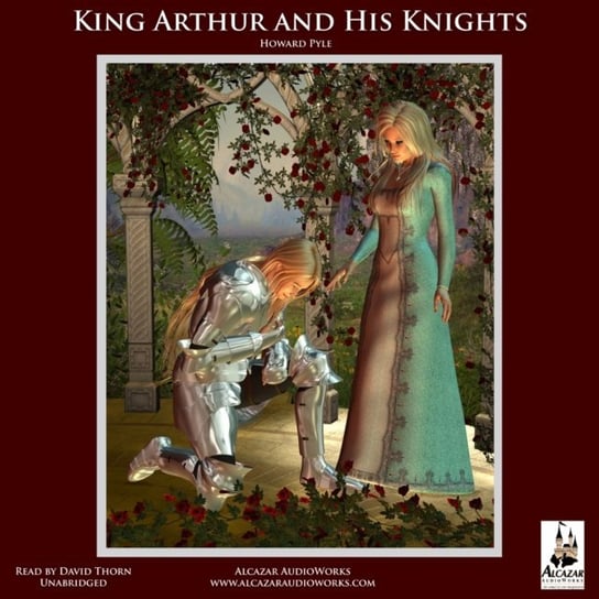 King Arthur and His Knights Pyle Howard