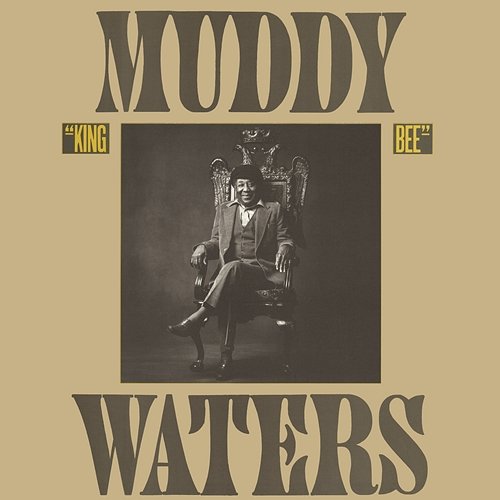 King Bee Muddy Waters