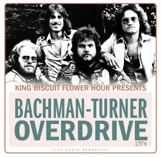 King Biscuit Flower Hour 1974 (Live Radio Broadcast), płyta winylowa Bachman-Turner Overdrive