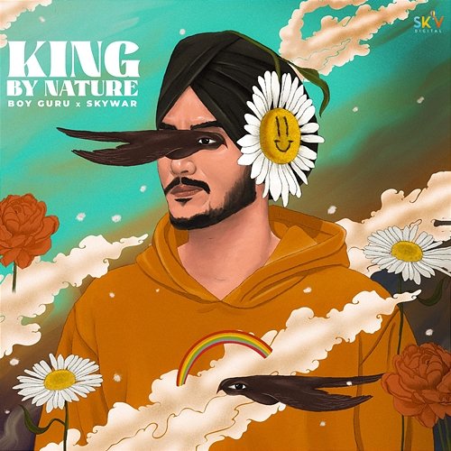 King By Nature Boy Guru & Skywar