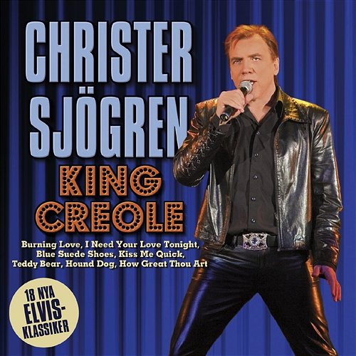 King Creole Christer Sjögren