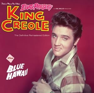 King Creole / Blue Hawaii Presley Elvis