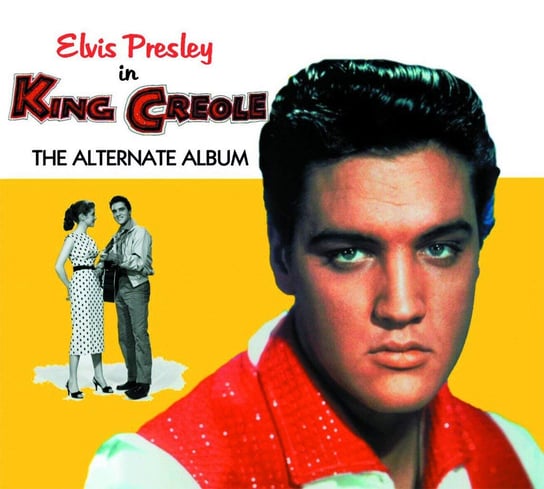 King Creole - The Alternate Album Presley Elvis