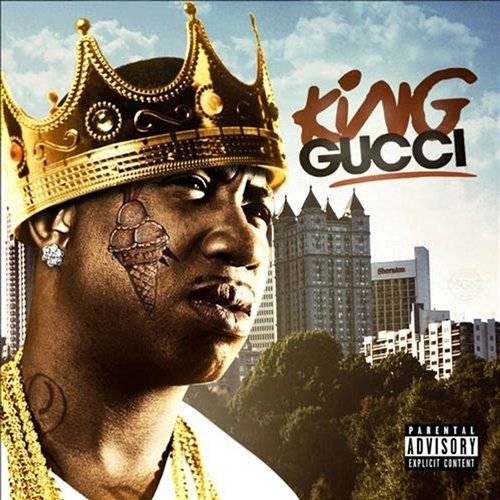 King Gucci Gucci Mane