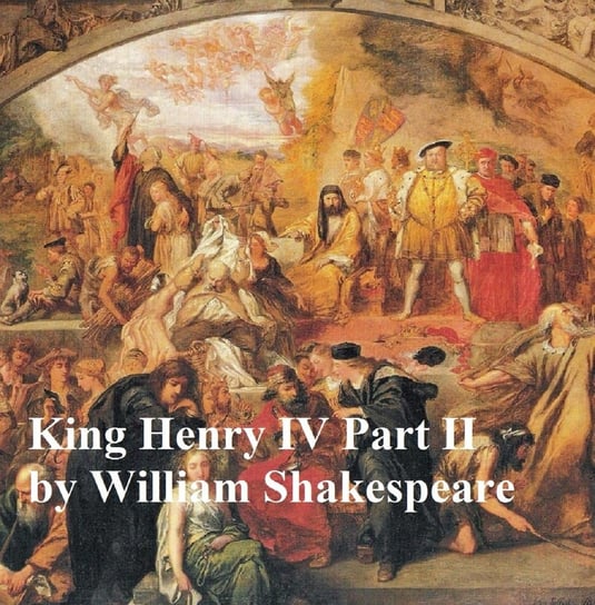 King Henry IV Part 2, with line numbers Shakespeare William