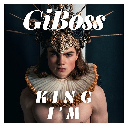 King I'm GiBoss