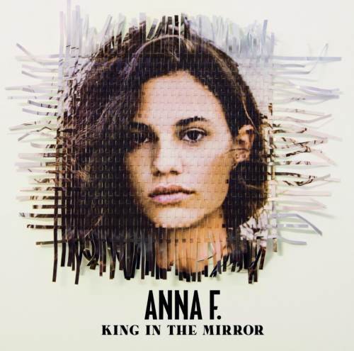 King In The Mirror Anna F.