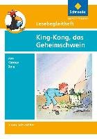 King-Kong, das Geheimschwein. Lesebegleitheft Boie Kirsten, Kirch Michael, Kirch Edith