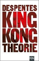 King Kong Theorie Despentes Virginie