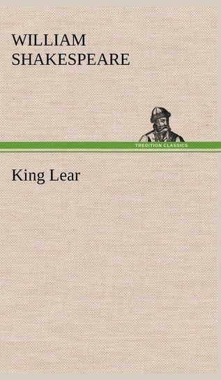 King Lear Shakespeare William