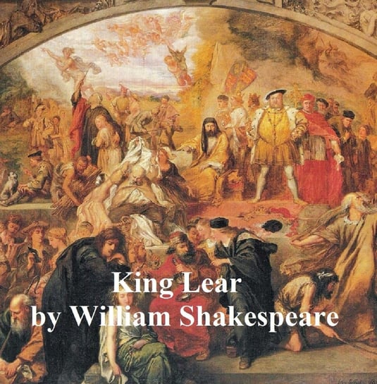King Lear, with line numbers Shakespeare William