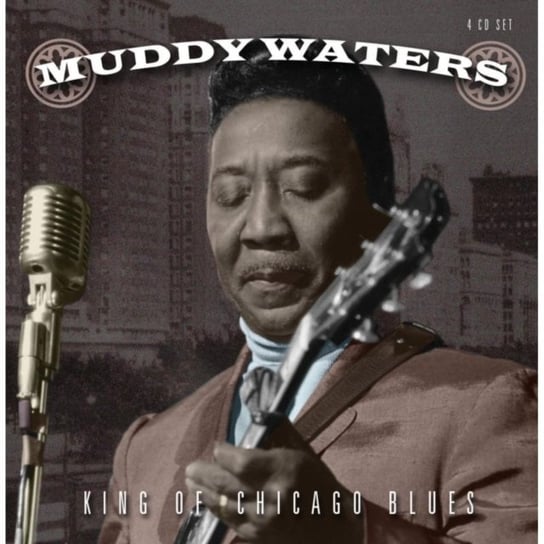 King Of Chicago Blues Muddy Waters