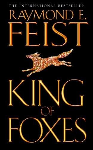 KING OF FOXES Feist Raymond E.