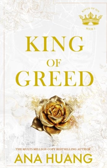 King of Greed Ana Huang