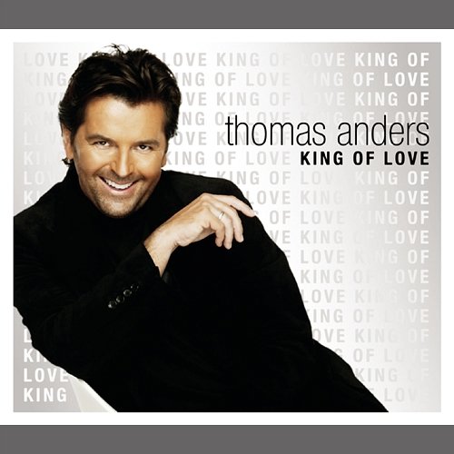 King Of Love Thomas Anders