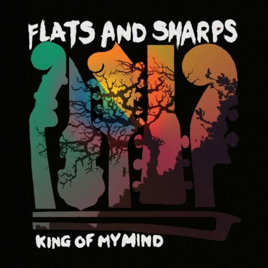 King of My Mind Flats & Sharps