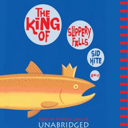 King of Slippery Falls Hite Sid