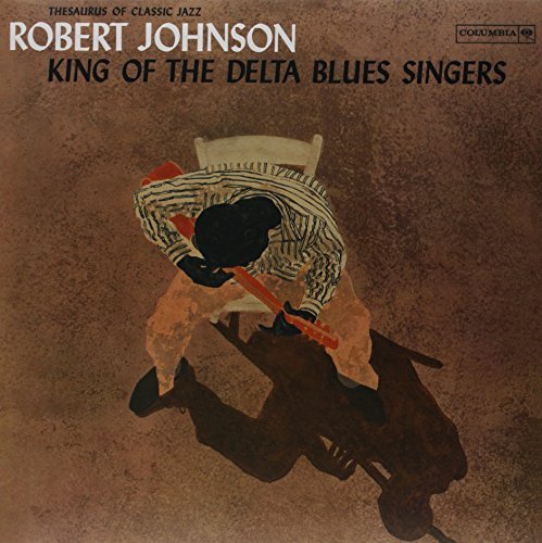 King of the Delta Blues Singers Johnson Robert