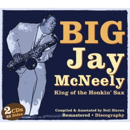 King of the Honkin' Sax Big Jay McNeely