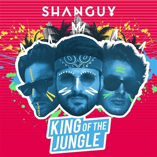 King Of The Jungle Shanguy