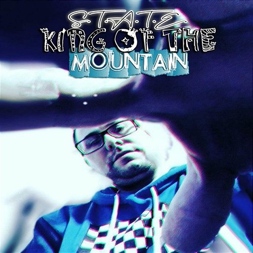 King of the Mountain S.T.A.T.E.