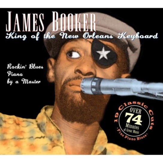 King of the New Orleans Keyboard James Booker