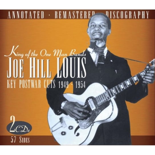 King of the One Man Bands - Key Postwar Cuts 1945-1954 Joe Hill Louis