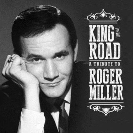 King of the Road: Tribute to Roger Miller Various Artists