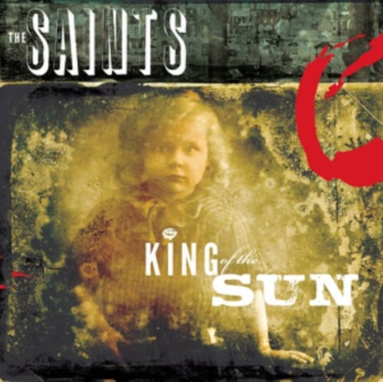 King Of The Sun / King Of The Midnight Sun The Saints