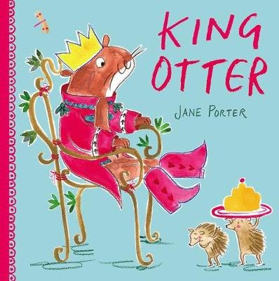 King Otter Porter Jane