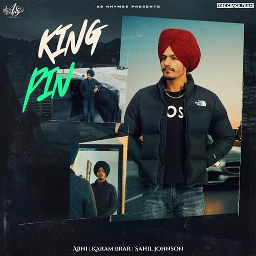 King pin Sahil Johnson, Karam Brar, Abhi