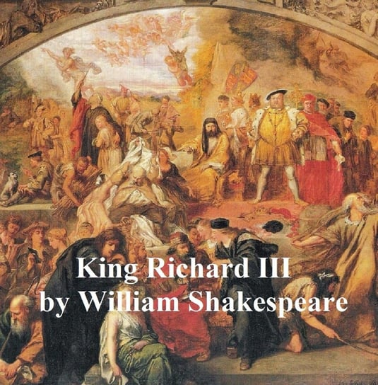King Richard III, with line numbers Shakespeare William